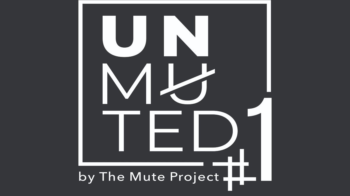 unmuted